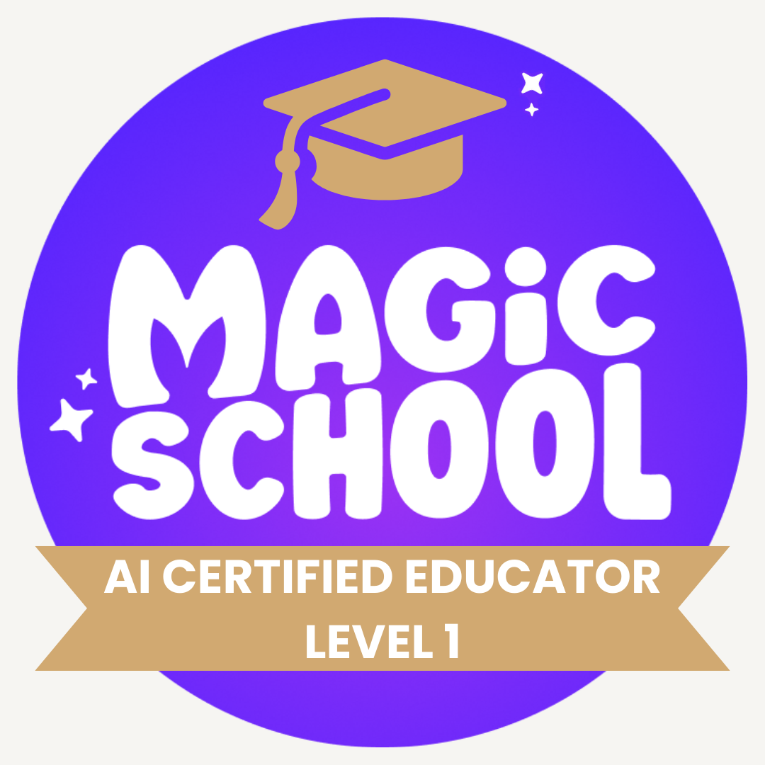 MagicSchool AI Certified Educator Level 1