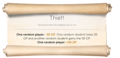 A Classcraft Random Event Image. This one is about a thief stealing 50 gold from a student.